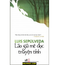 Lão Già Mê Đọc Truyện Tình