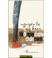 Lối Đi Ngay Dưới Chân Mình