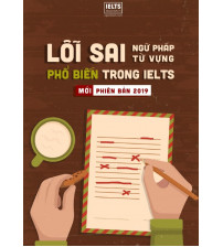 Lỗi sai ngữ pháp, từ vựng phổ biến trong IELTS  - Thầy Ngọc Bách (Mới)