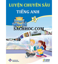 Luyện chuyên sâu Tiếng Anh 6 i-Learn Smart World (Cả Năm)