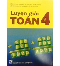 Luyện giải toán 4 -  Đỗ Đình Hoan