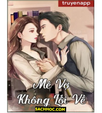 Mê Vợ Không Lối Về