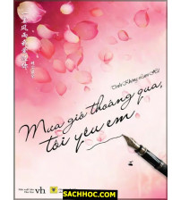 Mưa Gió Thoáng Qua, Tôi Yêu Em