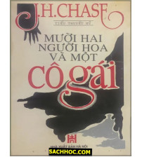 Mười Hai Người Hoa Và Một Cô Gái