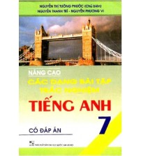 Nâng Cao Các Dạng Bài Tập Trắc Nghiệm Tiếng Anh 7