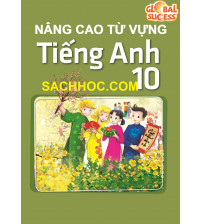 Nâng cao từ vựng Tiếng anh 10 Global Success