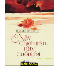 Này Trận Chiến, Này Cuồng Si