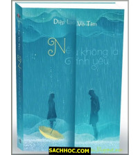 Nếu không là tình yêu