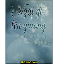 Ngại Gì Lên Giường