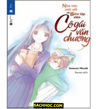 Ngoại truyện Cô Gái Văn Chương - Nhà Văn Mới Nổi Và Biên Tập Viên