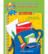 Ngữ pháp tiếng anh cơ bản và nâng cao lớp 9