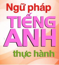 Ngữ pháp tiếng anh thực hành