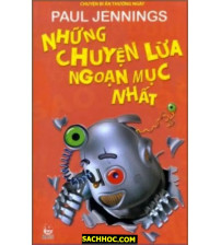 Những Chuyện Lừa Ngoạn Mục Nhất