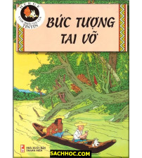 Những cuộc phiêu lưu của Tintin - Bức tượng tai vỡ