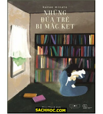 Những Đứa Trẻ Bị Mắc Kẹt