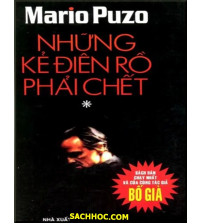 Những Kẻ Điên Rồ Phải Chết