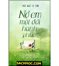 Nợ Em Một Đời Hạnh Phúc - Tập 2