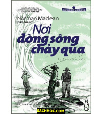 Nơi Dòng Sông Chảy Qua