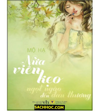 Nửa Viên Kẹo Ngọt Ngào Đến Đau Thương