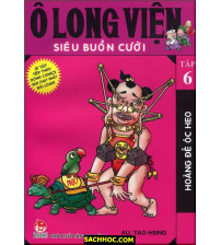 Ô Long Viện Siêu Buồn Cười Tập 6