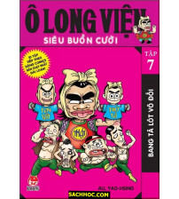 Ô Long Viện Siêu Buồn Cười Tập 7