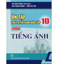 Ôn tập thi tuyển sinh vào lớp 10 môn Tiếng Anh năm học 2020-2021