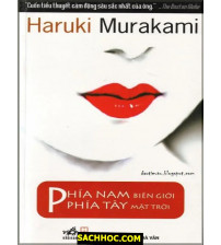 Phía Nam biên giới, phía Tây mặt trời