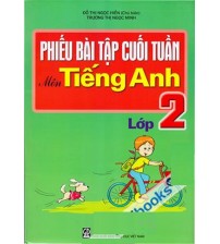 Phiếu Bài Tập Cuối Tuần Môn Tiếng Anh Lớp 2