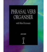 Phrasal Verb Organiser with Mini-Dictionary