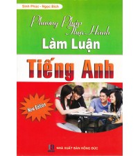 Phương Pháp Thực Hành Làm Luận Tiếng Anh