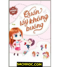Quấn Lấy Không Buông