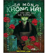 Sa Môn Không Hải Thết Yến Bầy Quỷ Đại Đường - Tập 2