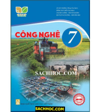 Sách giáo khoa Công nghệ 7 - Kết nối tri thức với cuộc sống