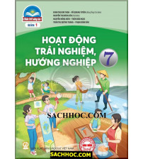 Sách giáo khoa Hoạt động trải nghiệm hướng nghiệp 7 - Chân trời sáng tạo