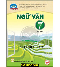 Sách giáo khoa Ngữ văn 7 tập 1 - Chân trời sáng tạo