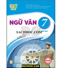 Sách giáo khoa Ngữ Văn 7 tập 2 - Kết nối tri thức với cuộc sống