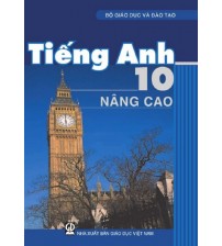 Sách giáo khoa tiếng anh lớp 10 nâng cao