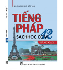 Sách giáo khoa tiếng pháp 12 nâng cao