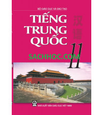 Sách giáo khoa Tiếng trung quốc 11