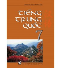 Sách giáo khoa Tiếng trung quốc 7