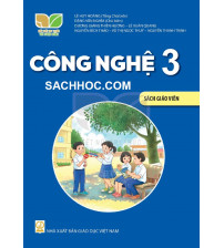 Sách giáo Viên Công nghệ 3 - Kết nối tri thức với cuộc sống
