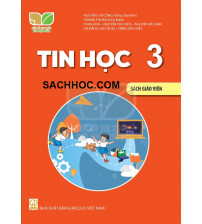 Sách giáo Viên Tin học 3 - Kết nối tri thức với cuộc sống
