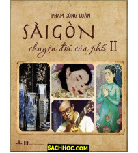 Sài Gòn - Chuyện Đời Của Phố (Tập 2)