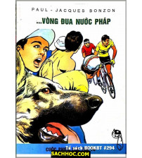 Sáu Người Bạn Đồng Hành Tập 4 Vòng Đua Nước Pháp