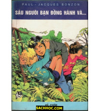 Sáu Người Bạn Đồng Hành Tập 8 Kẻ Cướp