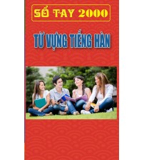Sổ tay 2000 từ vựng tiếng hàn