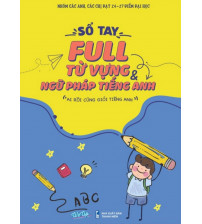 Sổ Tay Full Từ Vựng và Ngữ Pháp Tiếng Anh