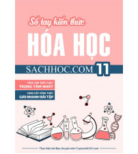 Sổ tay kiến thức Hóa học 11