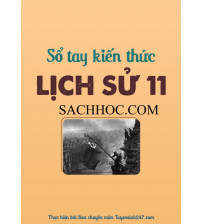 Sổ tay kiến thức lịch sử 11