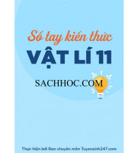 Sổ tay kiến thức Vật lý 11